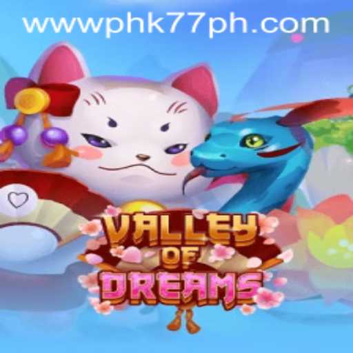 Explore the Mystical World of ValleyofDreams: A Comprehensive Guide